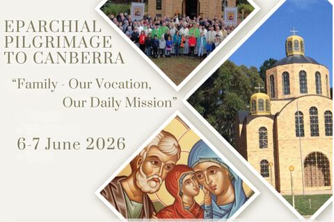 Eparchial Pilgrimage to Canberra, June 6–7